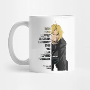 Edward Elric Quote Full Metal Alchemist Mug